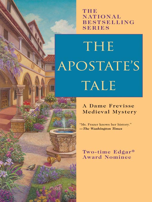 Title details for The Apostate's Tale by Margaret Frazer - Available